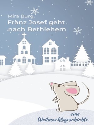 cover image of Franz Josef geht nach Bethlehem